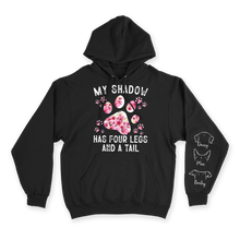 Load image into Gallery viewer, My Shadow Has Four Legs - Custom Hoodie