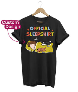 Official Sleepshirt (Custom)