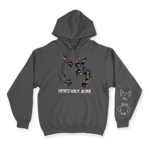 Never Walk Alone - Custom Hoodie