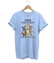 Load image into Gallery viewer, Dogs Make Me Happy Free T-Shirt