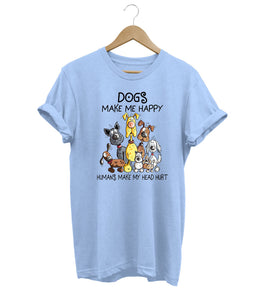 Dogs Make Me Happy Free T-Shirt